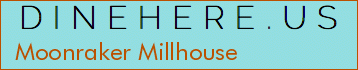 Moonraker Millhouse
