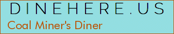 Coal Miner's Diner