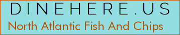 North Atlantic Fish And Chips