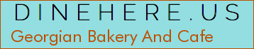 Georgian Bakery And Cafe