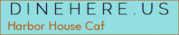 Harbor House Caf