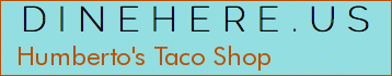 Humberto's Taco Shop