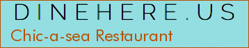 Chic-a-sea Restaurant