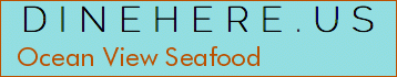 Ocean View Seafood
