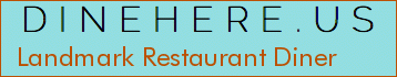 Landmark Restaurant Diner