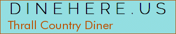 Thrall Country Diner