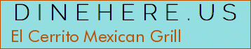El Cerrito Mexican Grill