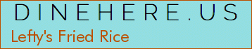Lefty's Fried Rice