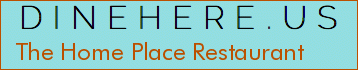 The Home Place Restaurant
