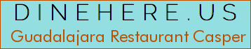 Guadalajara Restaurant Casper