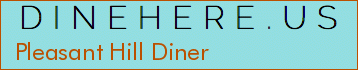 Pleasant Hill Diner