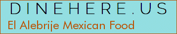 El Alebrije Mexican Food