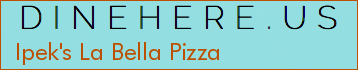 Ipek's La Bella Pizza