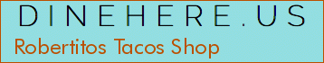 Robertitos Tacos Shop