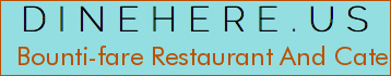 Bounti-fare Restaurant And Catering