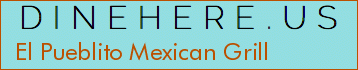 El Pueblito Mexican Grill