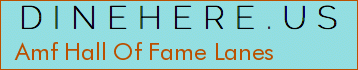 Amf Hall Of Fame Lanes