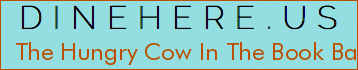 The Hungry Cow In The Book Barn