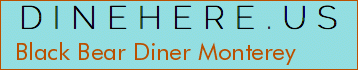 Black Bear Diner Monterey
