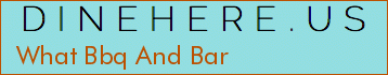 What Bbq And Bar