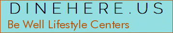 Be Well Lifestyle Centers