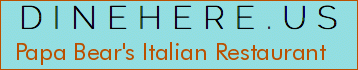 Papa Bear's Italian Restaurant
