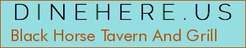 Black Horse Tavern And Grill