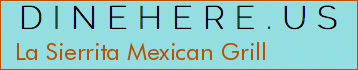La Sierrita Mexican Grill