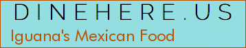 Iguana's Mexican Food