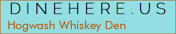 Hogwash Whiskey Den