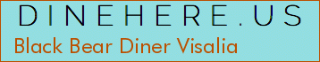 Black Bear Diner Visalia