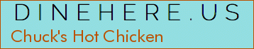 Chuck's Hot Chicken