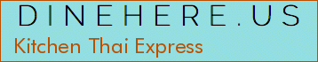 Kitchen Thai Express