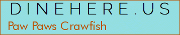 Paw Paws Crawfish