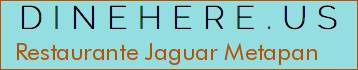 Restaurante Jaguar Metapan