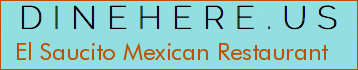 El Saucito Mexican Restaurant
