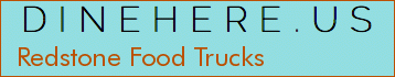 Redstone Food Trucks