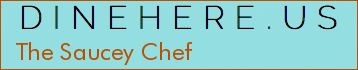 The Saucey Chef