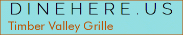 Timber Valley Grille