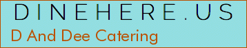 D And Dee Catering