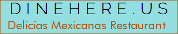Delicias Mexicanas Restaurant