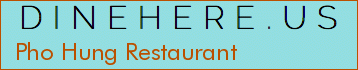 Pho Hung Restaurant
