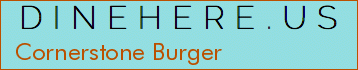 Cornerstone Burger