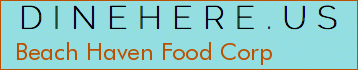 Beach Haven Food Corp