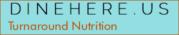 Turnaround Nutrition