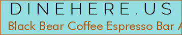 Black Bear Coffee Espresso Bar And Cafe