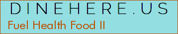 Fuel Health Food II
