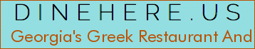 Georgia's Greek Restaurant And Deli