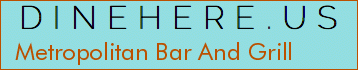 Metropolitan Bar And Grill