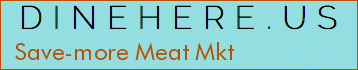 Save-more Meat Mkt